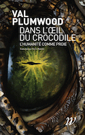 Dans l'oeil du crocodile